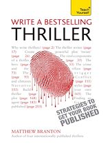 Télécharger le livre :  Write a Bestselling Thriller