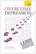 Télécharger le livre :  Overcome Depression: Teach Yourself