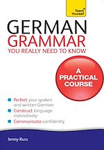 Download this eBook German Grammar You Really Need To Know: Teach Yourself