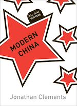 Télécharger le livre :  Modern China: All That Matters