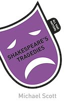 Télécharger le livre :  Shakespeare's Tragedies: All That Matters