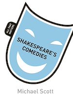 Télécharger le livre :  Shakespeare's Comedies: All That Matters
