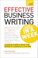 Télécharger le livre :  Effective Business Writing in a Week: Teach Yourself