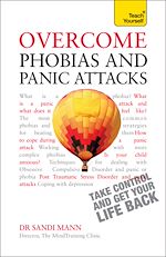 Télécharger le livre :  Overcome Phobias and Panic Attacks: Teach Yourself