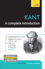 Télécharger le livre :  Kant: A Complete Introduction: Teach Yourself