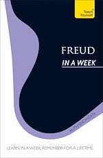 Télécharger le livre :  Freud In A Week: Teach Yourself