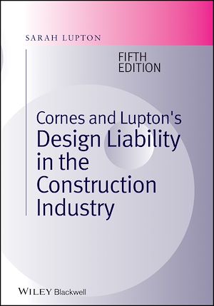 Téléchargez le livre :  Cornes and Lupton's Design Liability in the Construction Industry