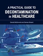 Télécharger le livre :  A Practical Guide to Decontamination in Healthcare