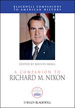 Télécharger le livre :  A Companion to Richard M. Nixon