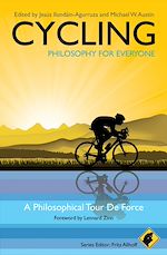 Télécharger le livre :  Cycling - Philosophy for Everyone