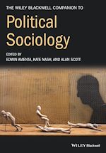 Télécharger le livre :  The Wiley-Blackwell Companion to Political Sociology