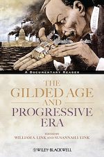 Télécharger le livre :  The Gilded Age and Progressive Era