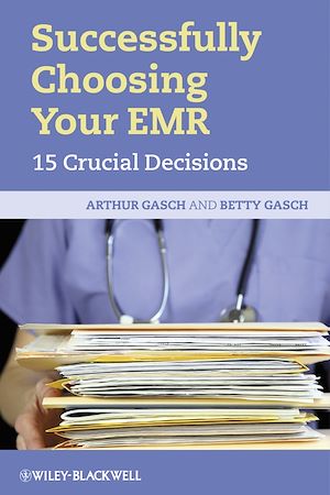 Téléchargez le livre :  Successfully Choosing Your EMR