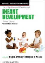 Télécharger le livre :  The Wiley-Blackwell Handbook of Infant Development, Volume 1