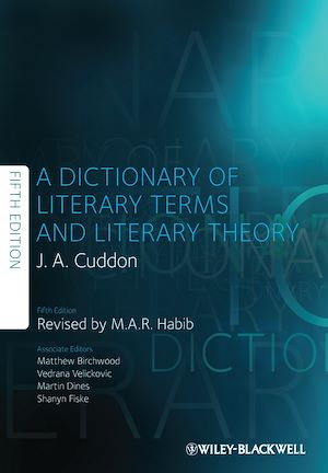 Téléchargez le livre :  A Dictionary of Literary Terms and Literary Theory