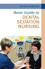 Télécharger le livre :  Basic Guide to Dental Sedation Nursing