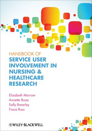 Téléchargez le livre :  Handbook of Service User Involvement in Nursing and Healthcare Research