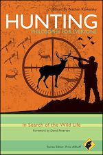 Télécharger le livre :  Hunting - Philosophy for Everyone