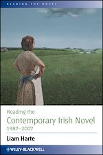 Télécharger le livre :  Reading the Contemporary Irish Novel 1987 - 2007