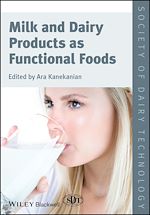 Télécharger le livre :  Milk and Dairy Products as Functional Foods