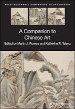 Télécharger le livre :  A Companion to Chinese Art
