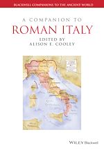 Télécharger le livre :  A Companion to Roman Italy