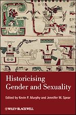 Télécharger le livre :  Historicising Gender and Sexuality