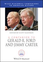 Télécharger le livre :  A Companion to Gerald R. Ford and Jimmy Carter