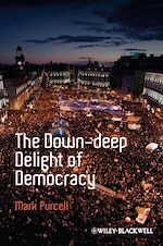 Télécharger le livre :  The Down-Deep Delight of Democracy
