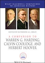 Télécharger le livre :  A Companion to Warren G. Harding, Calvin Coolidge, and Herbert Hoover