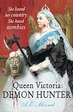 Télécharger le livre :  Queen Victoria: Demon Hunter