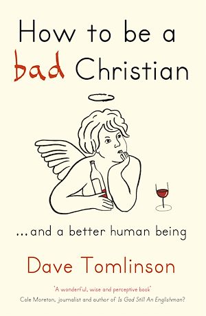 Téléchargez le livre :  How to be a bad Christian