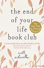 Télécharger le livre :  The End of Your Life Book Club