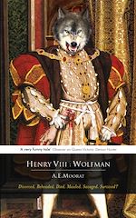 Télécharger le livre :  Henry VIII: Wolfman