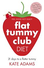Télécharger le livre :  The Flat Tummy Club Diet