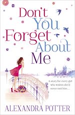 Télécharger le livre :  Don't You Forget About Me