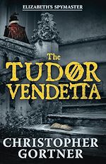Télécharger le livre :  The Tudor Vendetta