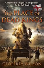 Télécharger le livre :  The Place of Dead Kings