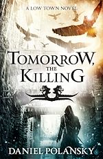 Télécharger le livre :  Tomorrow, the Killing