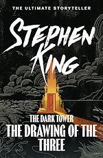 Télécharger le livre :  The Dark Tower II: The Drawing Of The Three