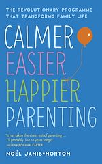 Download this eBook Calmer, Easier, Happier Parenting