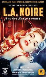 Télécharger le livre :  L.A. Noire: The Collected Stories