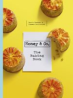 Télécharger le livre :  Honey & Co: The Baking Book