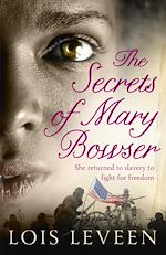Télécharger le livre :  The Secrets of Mary Bowser