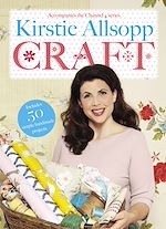 Télécharger le livre :  Kirstie Allsopp Craft