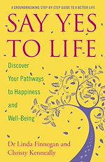 Télécharger le livre :  Say Yes to Life