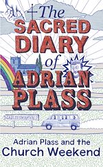 Télécharger le livre :  The Sacred Diary of Adrian Plass: Adrian Plass and the Church Weekend