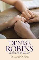 Télécharger le livre :  O Love! O Fire!