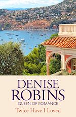 Télécharger le livre :  Twice I Have Loved