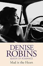 Télécharger le livre :  Mad is the Heart